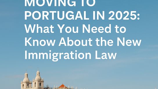 Moving to Portugal in 2026: What You Need to Know About the New Immigration Law taken Lisbon